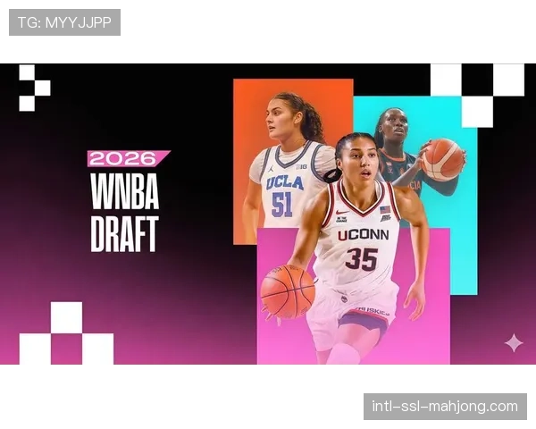 扩军版图下的防守革命：2026赛季WNBA战术前瞻聚焦高位压迫体系
